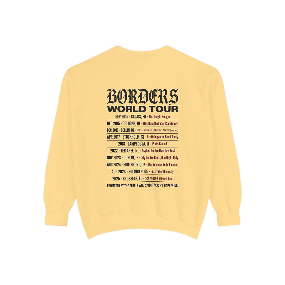 Borders World Tour — Sweatshirt | Political Satire