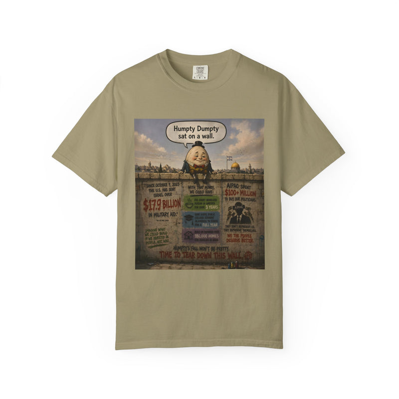 Humpty's Wall — T-Shirt | Border Wall Political Satire Tee