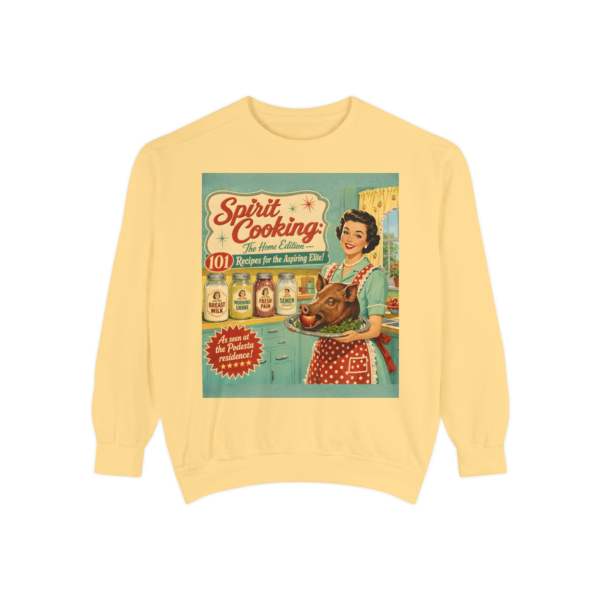 Spirit Cooking: Home Edition — Sweatshirt | Satire